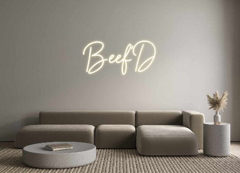 Custom Neon: Beef'D