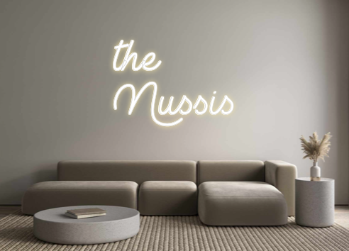 Custom Neon: the
Nussis