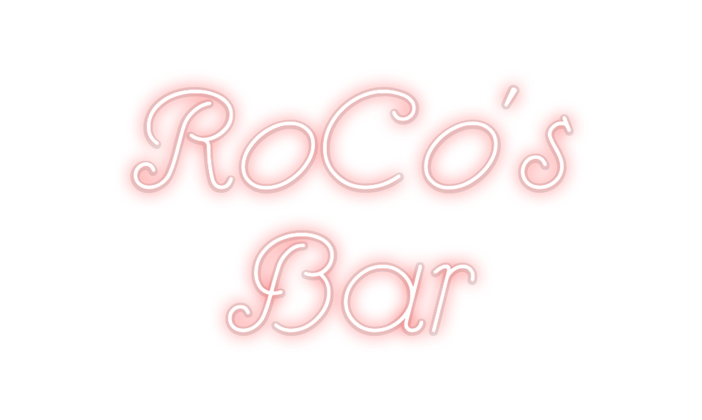 Custom Neon: RoCo's
 B...