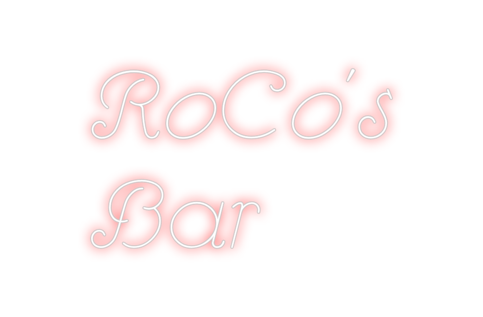 Custom Neon: RoCo's
 ...