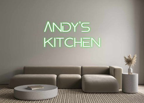 Custom Neon: Andy's
kitchen