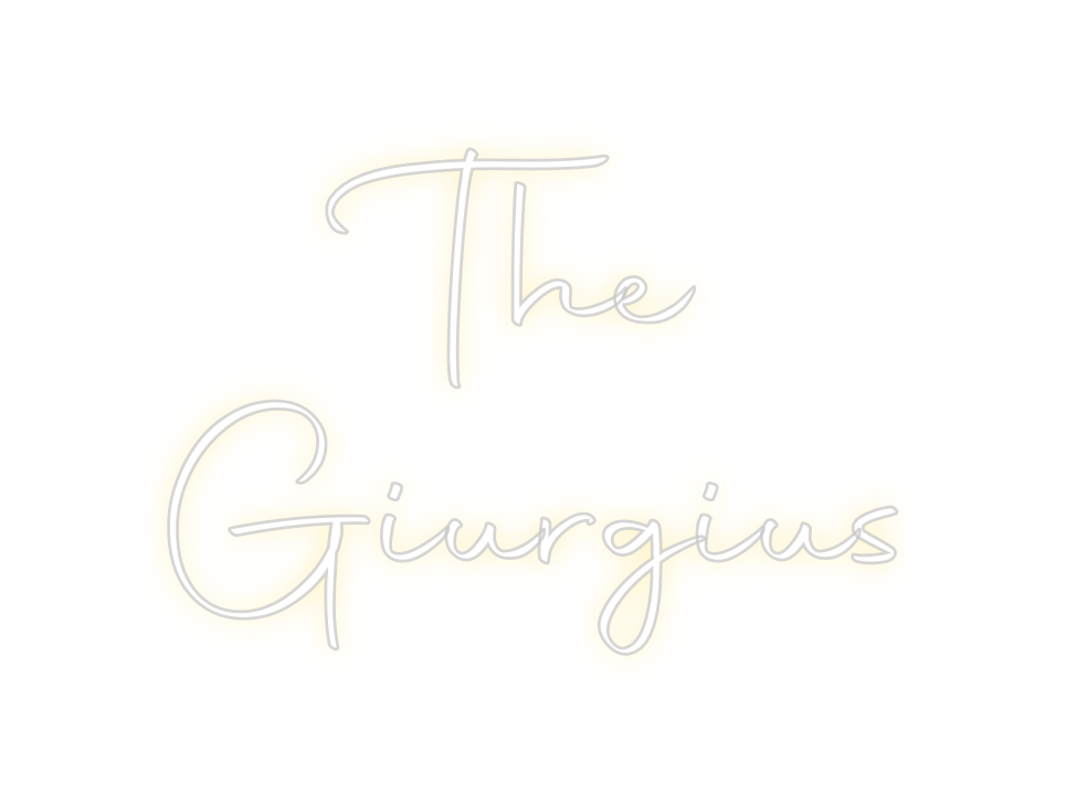 Custom Neon: The
 Giurgius