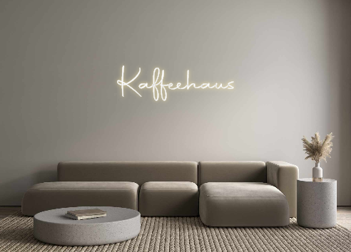 Custom Neon: Kaffeehaus