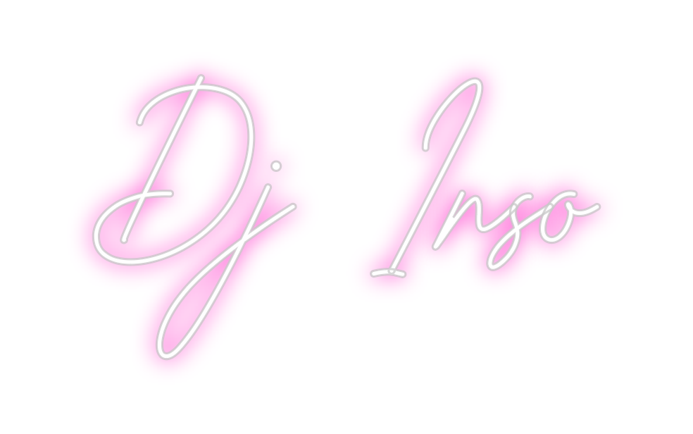 Custom Neon: Dj Inso