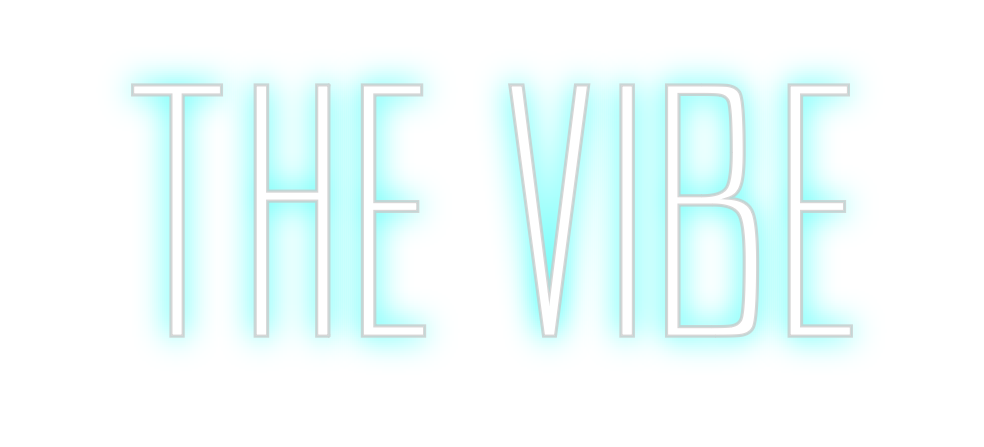 Custom Neon: The Vibe