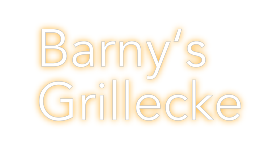 Custom Neon: Barny's
 Grill...