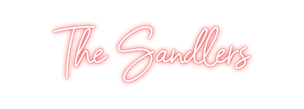 Custom Neon: The Sandlers