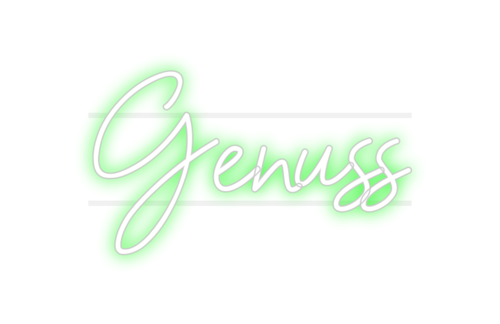 Custom Neon: Genuss