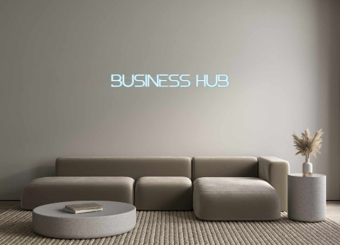 Custom Neon: BUSINESS HUB