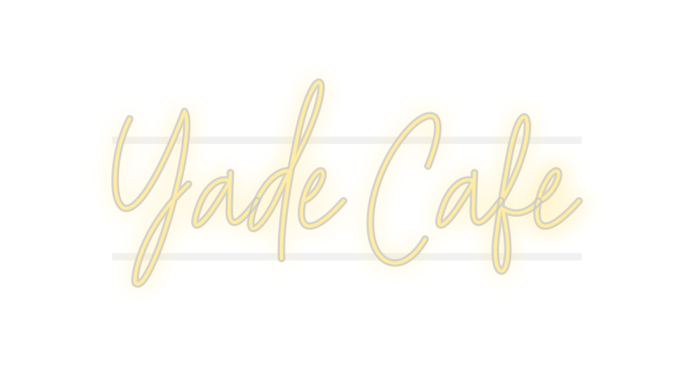 Custom Neon: Yade Cafe