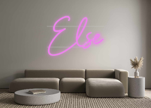 Custom Neon: Else