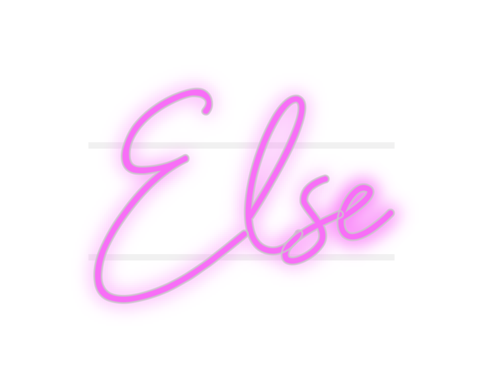 Custom Neon: Else