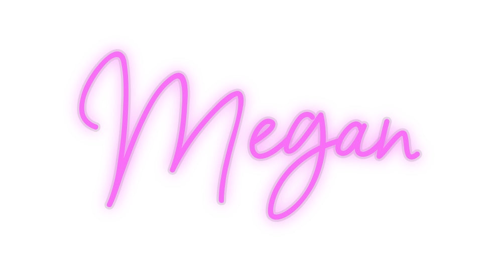 Custom Neon: Megan