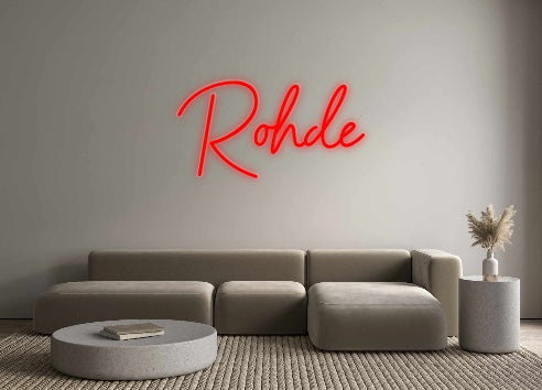 Custom Neon: Rohde