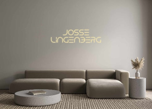 Custom Neon: Josse
 Lingen...