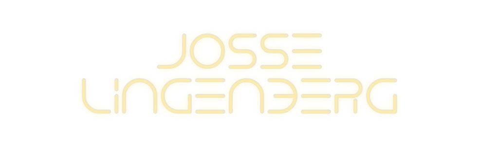 Custom Neon: Josse
Lingen...