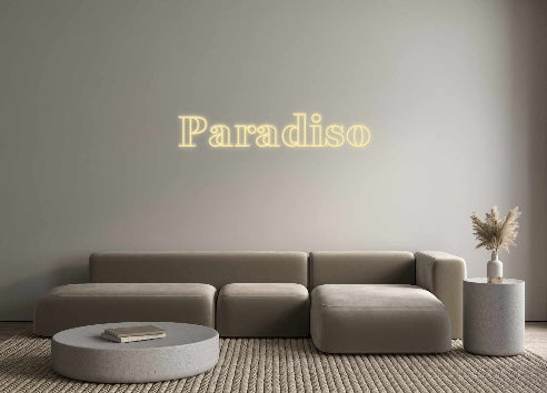 Custom Neon: Paradiso