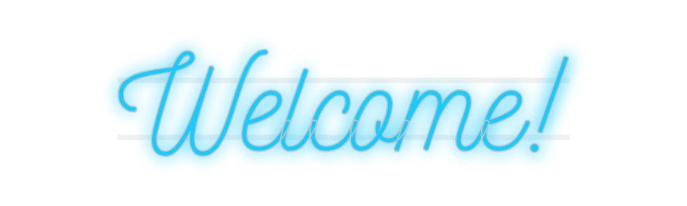 Custom Neon: Welcome!