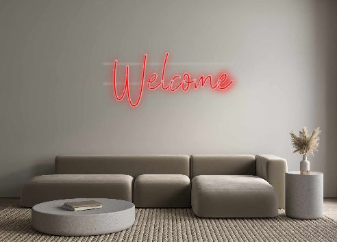 Custom Neon: Welcome