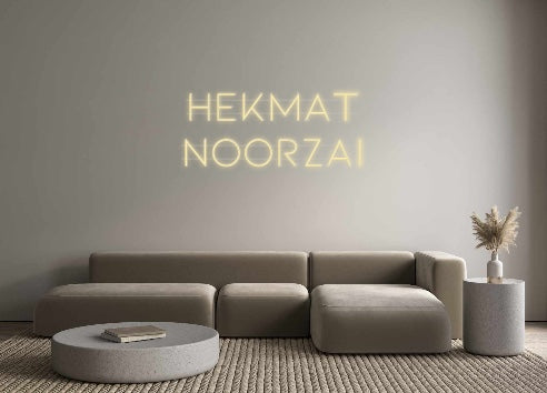 Custom Neon: Hekmat
Noorz...