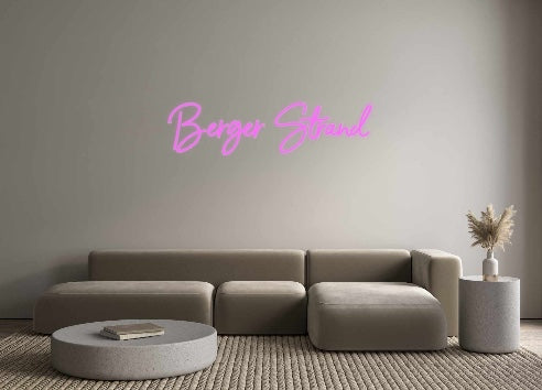 Custom Neon: Berger Strand