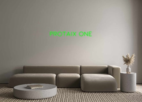 Custom Neon: Protaix One