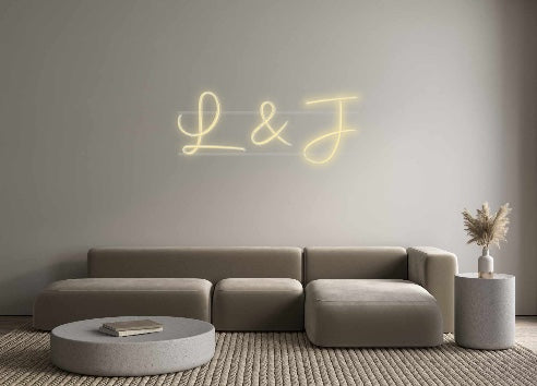 Custom Neon: L &amp; J