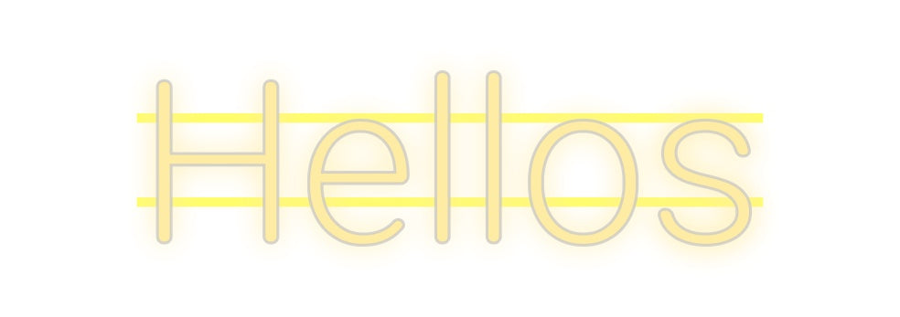 Custom Neon: Hellos