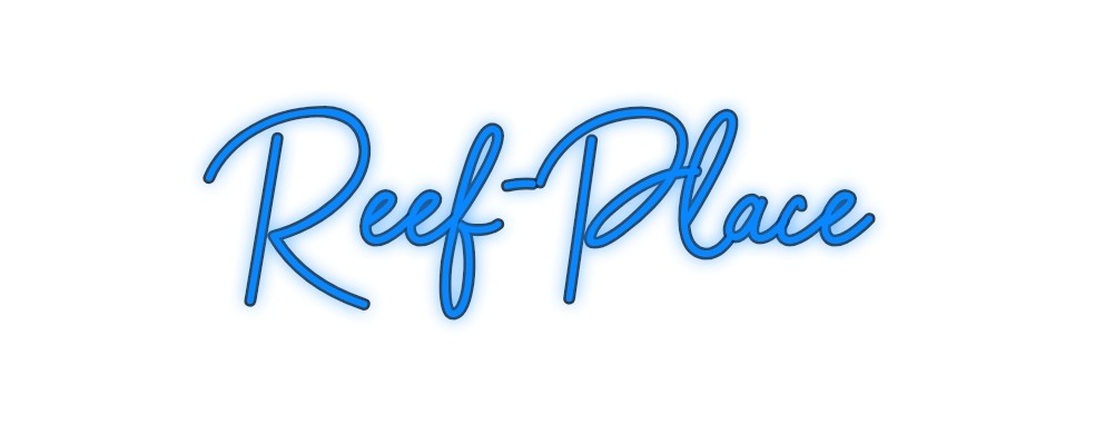 Custom Neon: Reef Place