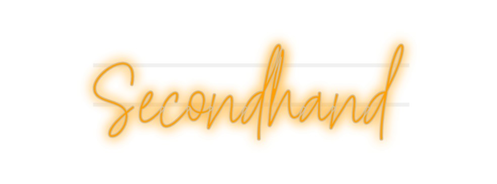 Custom Neon: Secondhand