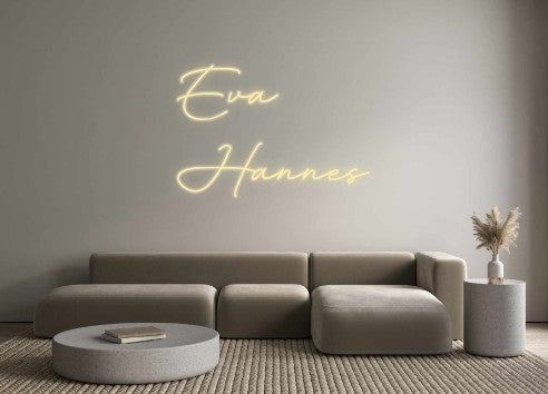 Custom Neon: Eva &amp;
 Hannes