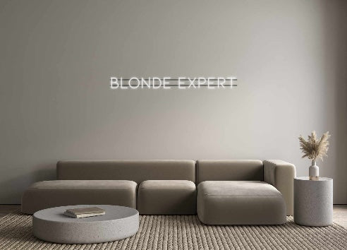 Custom Neon: BLONDE EXPERT