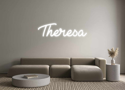 Custom Neon: Theresa