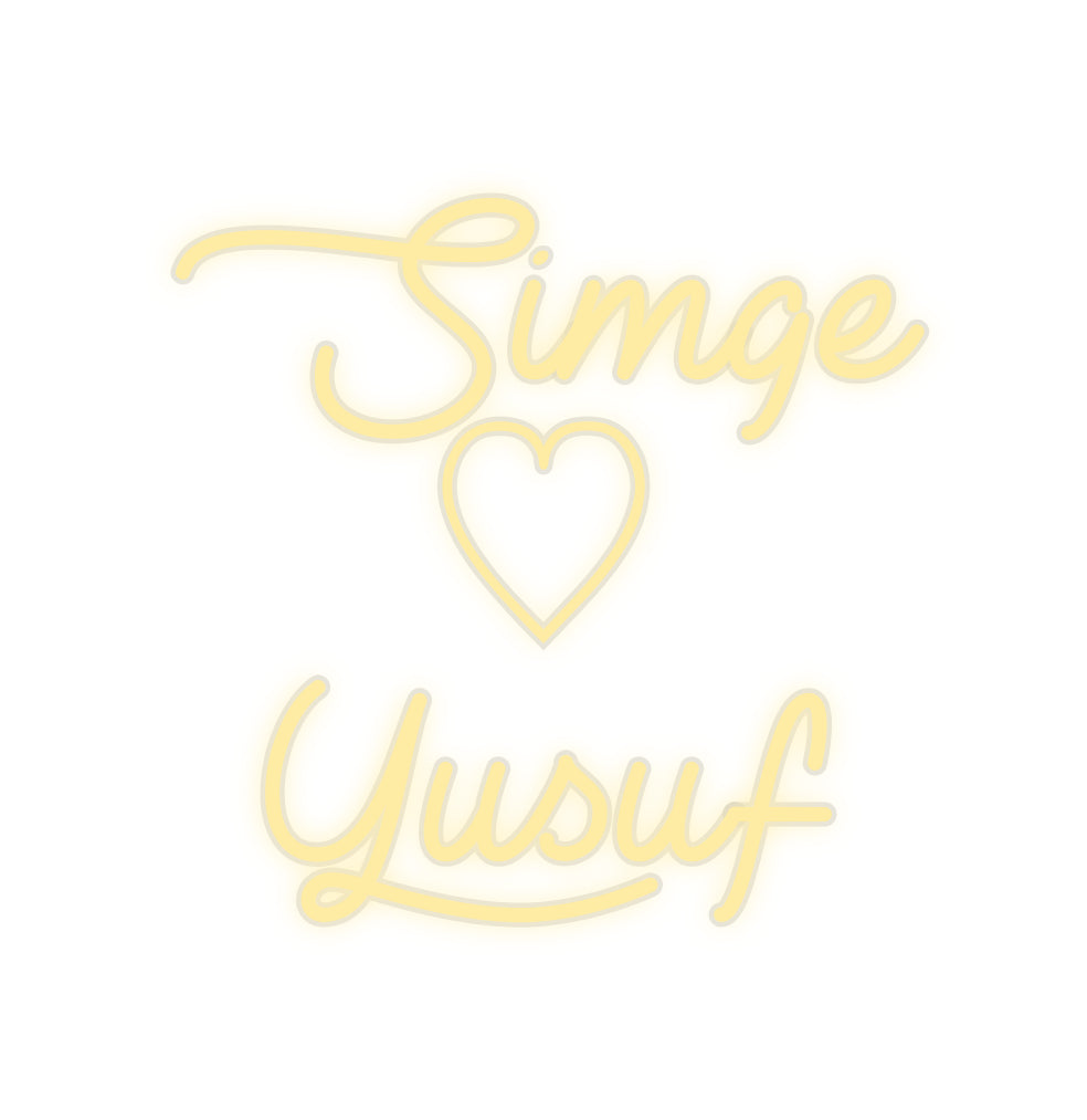 Custom Neon: Simge
♡
Yusuf