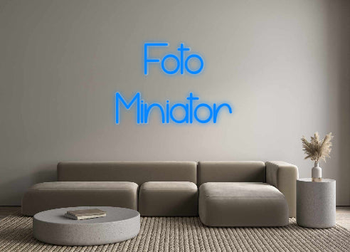 Custom Neon: Foto
Miniator