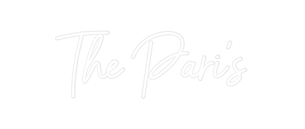 Custom Neon: The Pari‘s