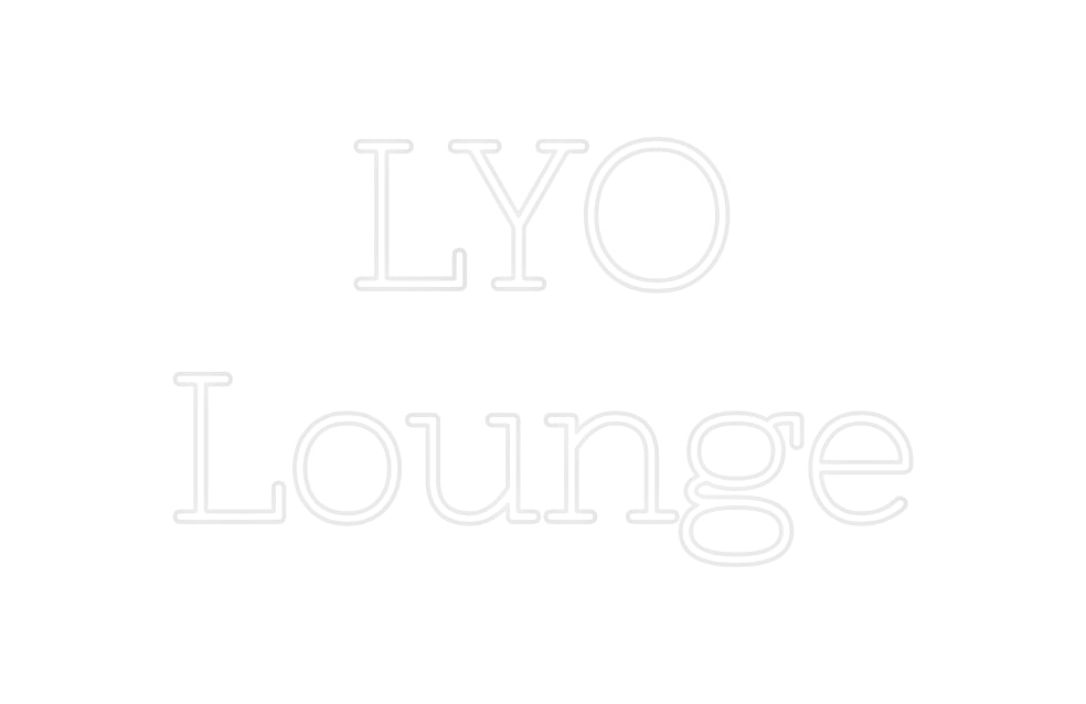 Custom Neon: LYO
 Lounge