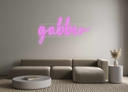 Custom Neon: gabber