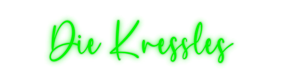 Custom Neon: The Kressles