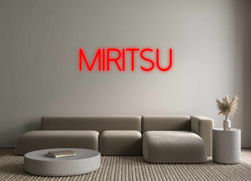 Custom Neon: Miritsu