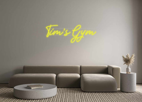 Custom Neon: Tim's Gym