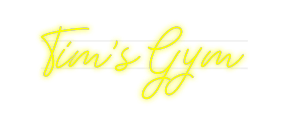 Custom Neon: Tim's Gym