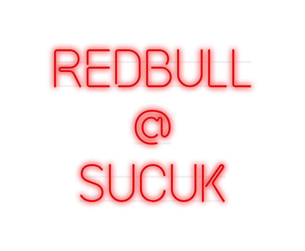 Custom Neon: RedBull
@
S...