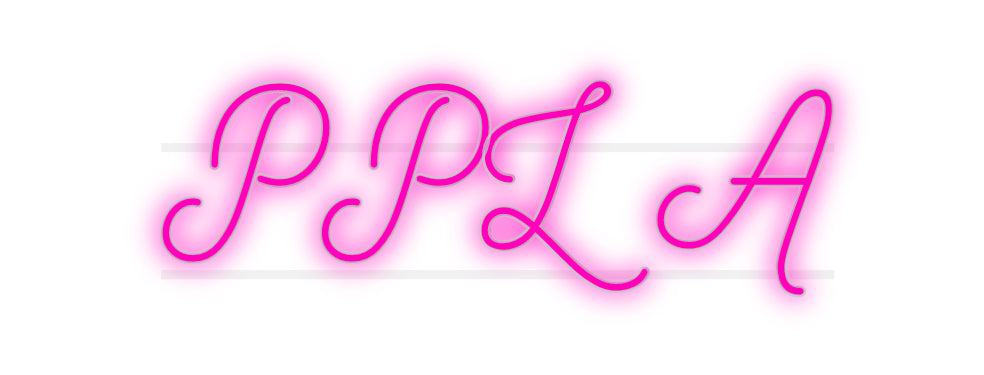 Custom Neon: PPL A