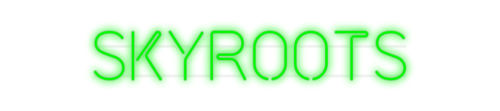 Custom Neon: Skyroots