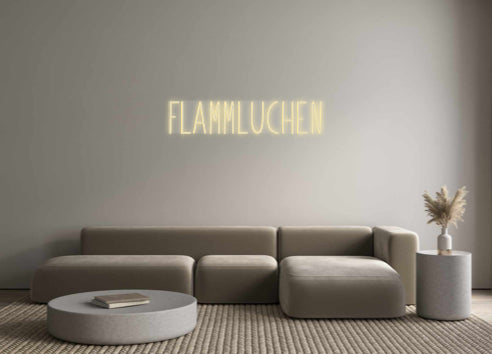 Custom Neon: FLAMMLUCHEN