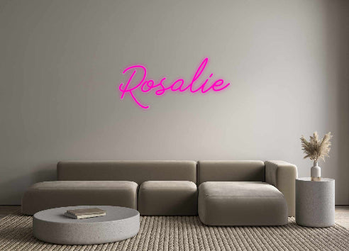 Custom Neon: Rosalie