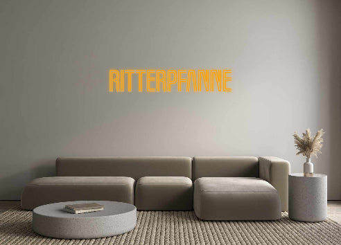 Custom Neon: RITTERPFANNE