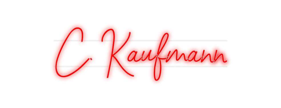 Custom Neon: C. Kaufmann