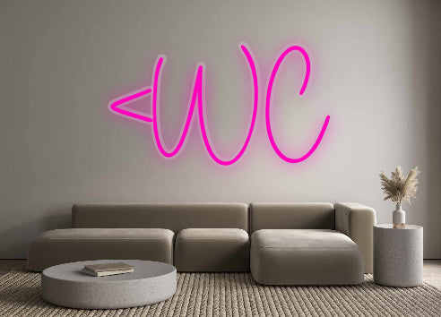 Custom Neon: <WC